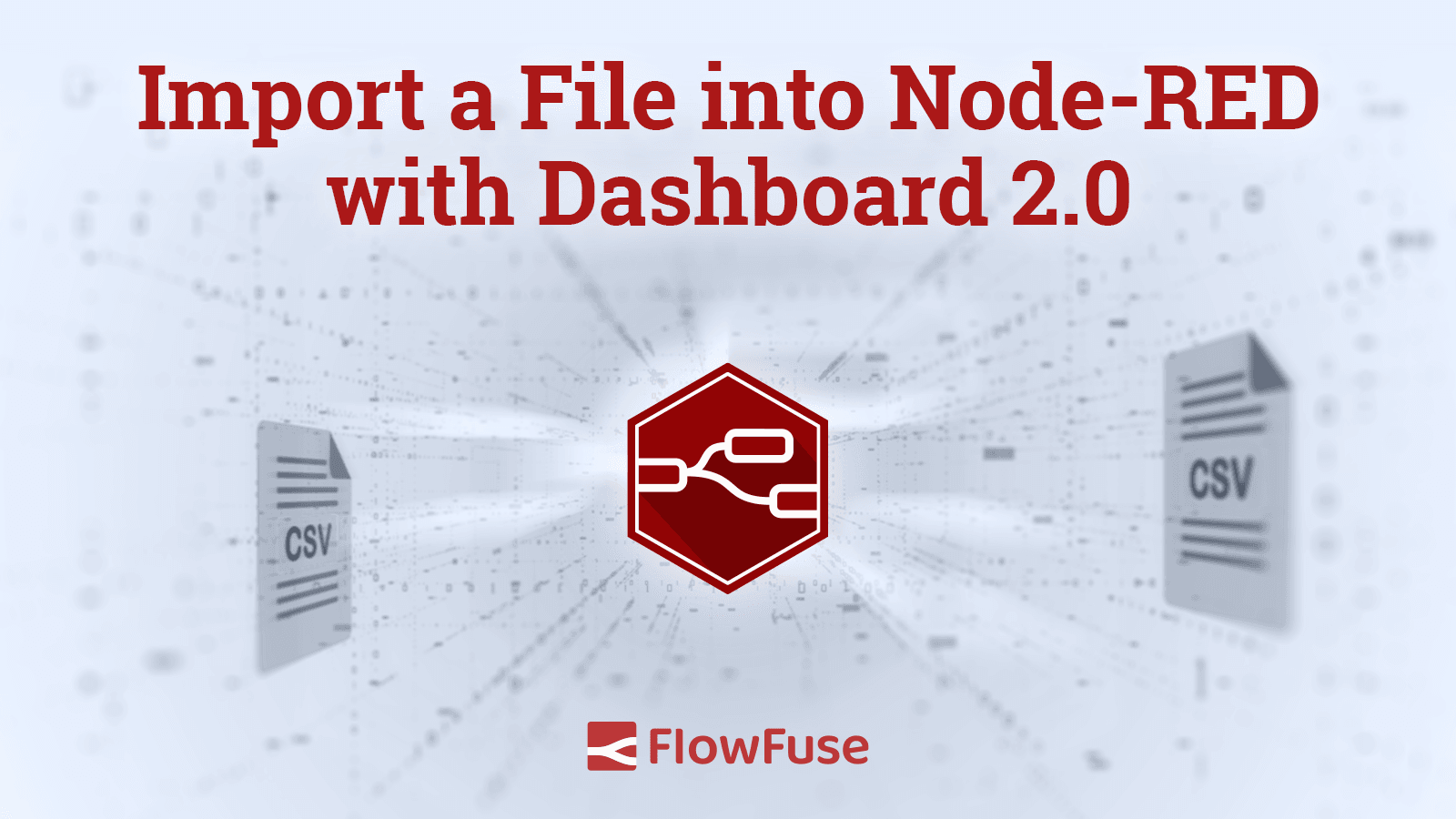 Import a File into Node-RED with Dashboard 2.0