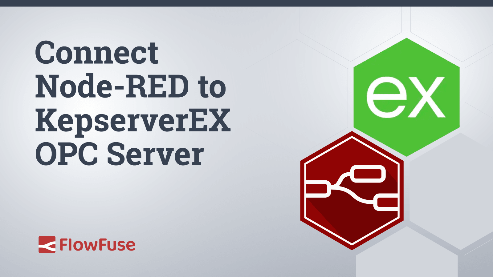 Connect Node-RED to KepserverEX OPC server.