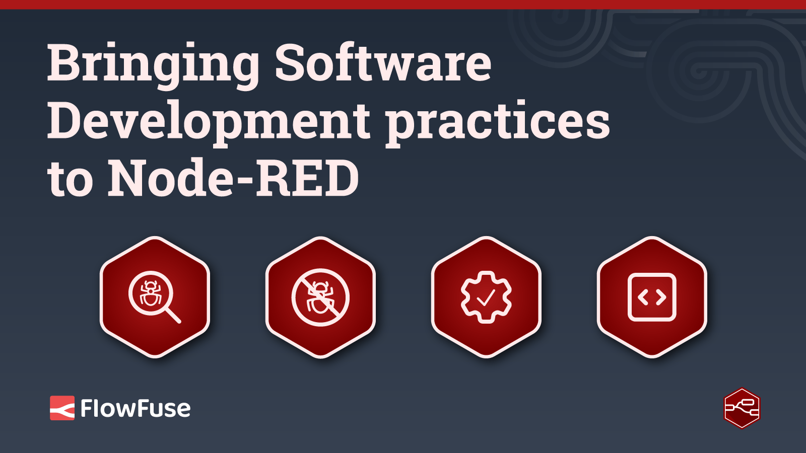 Bringing Software Development practices to Node-RED