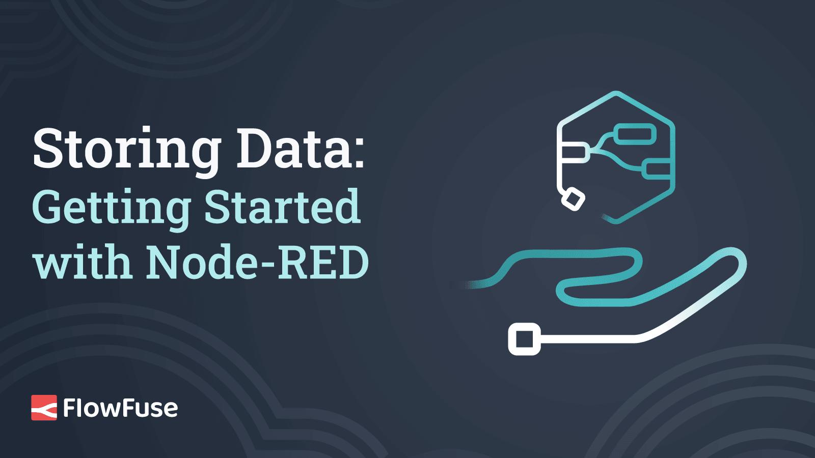 Storing Data: Getting Started with Node-RED