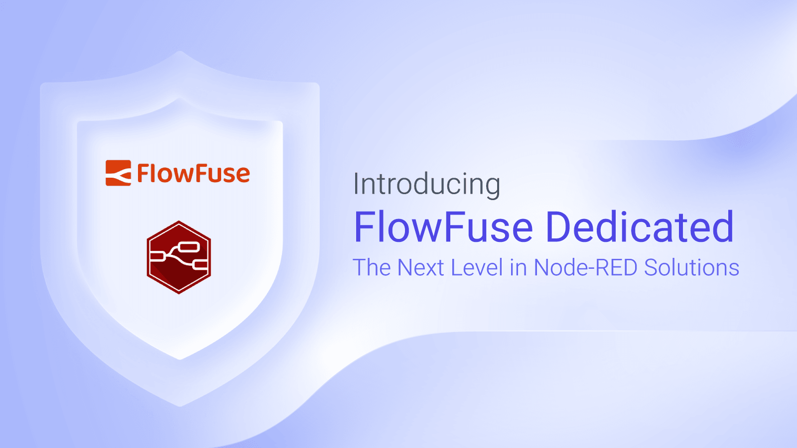 Introducing FlowFuse Dedicated