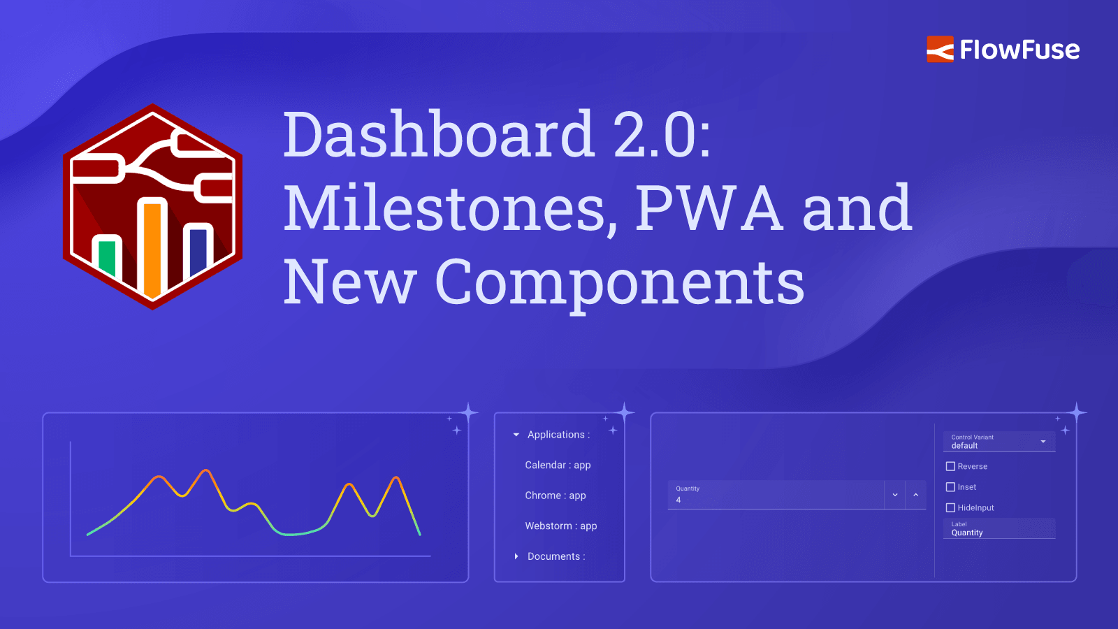Dashboard 2.0: Milestones, PWA and New Components