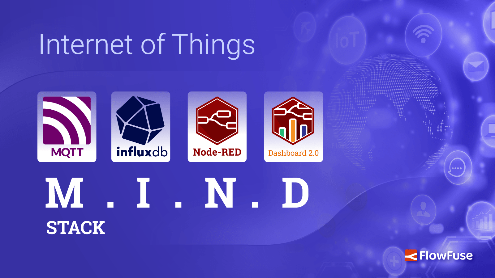 The MIND stack with Node-RED and FlowFuse Dashboard 2.0