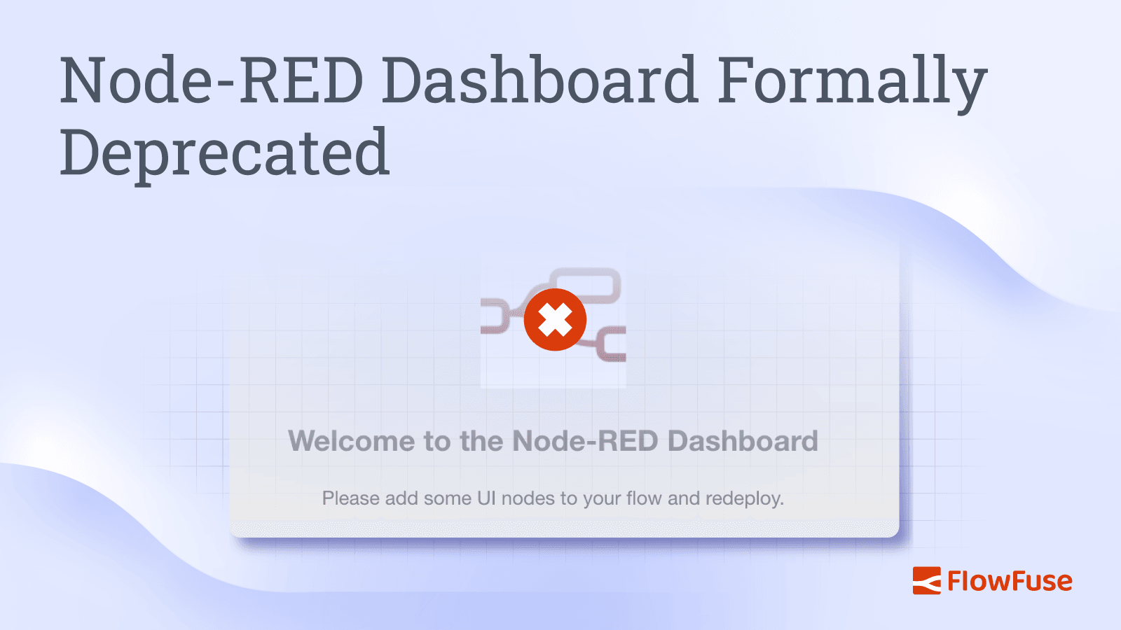 Node-RED Dashboard Formally Deprecated