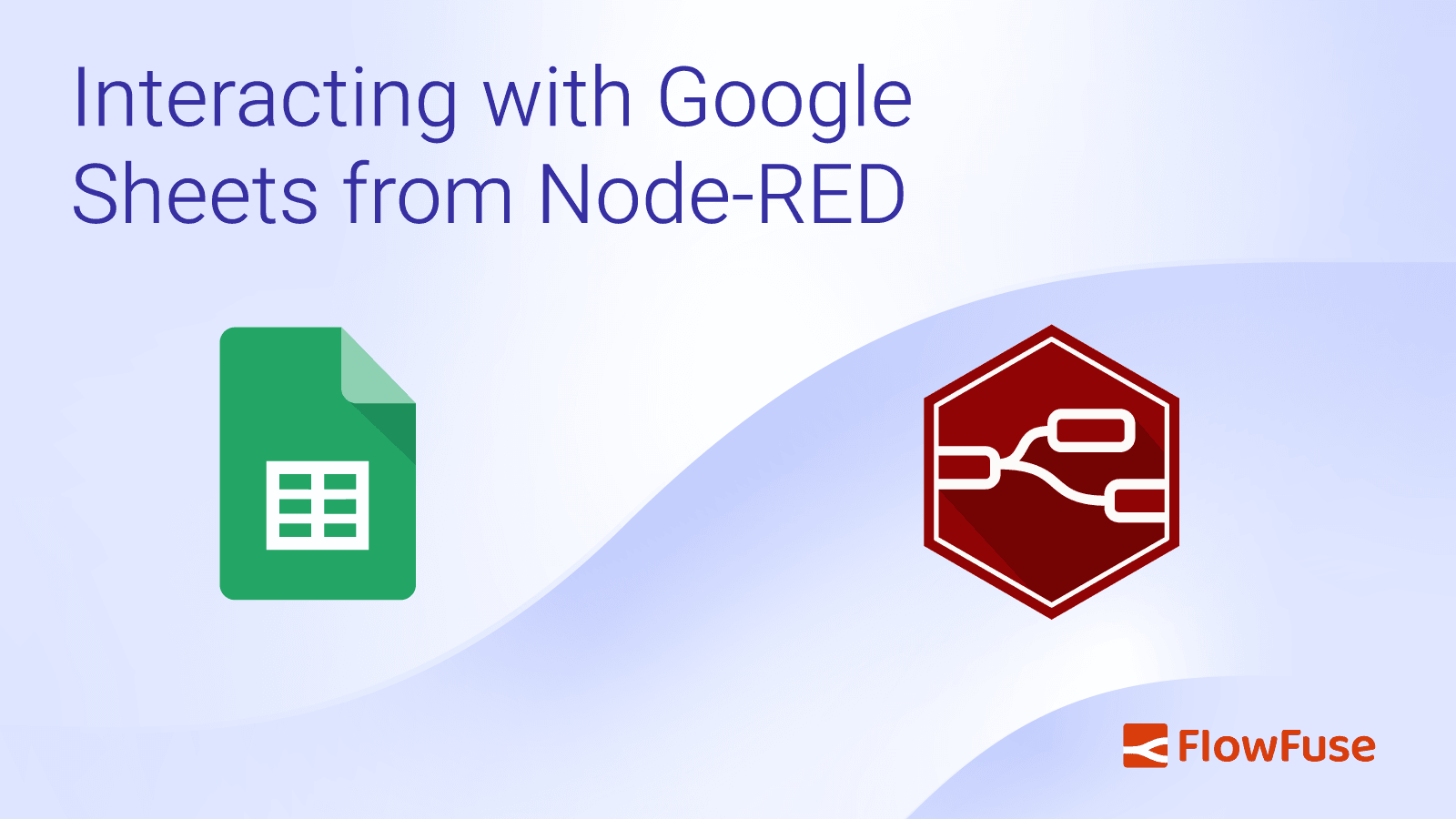 Interacting with Google Sheets from Node-RED