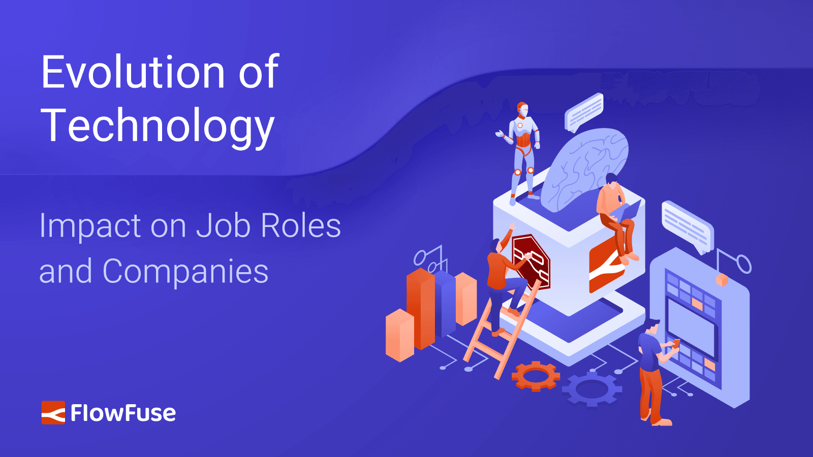 Evolution of Technology: Impact on Job Roles and Companies