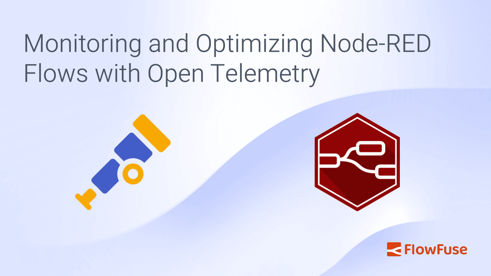 Monitoring and Optimizing Node-RED Flows with Open Telemetry.