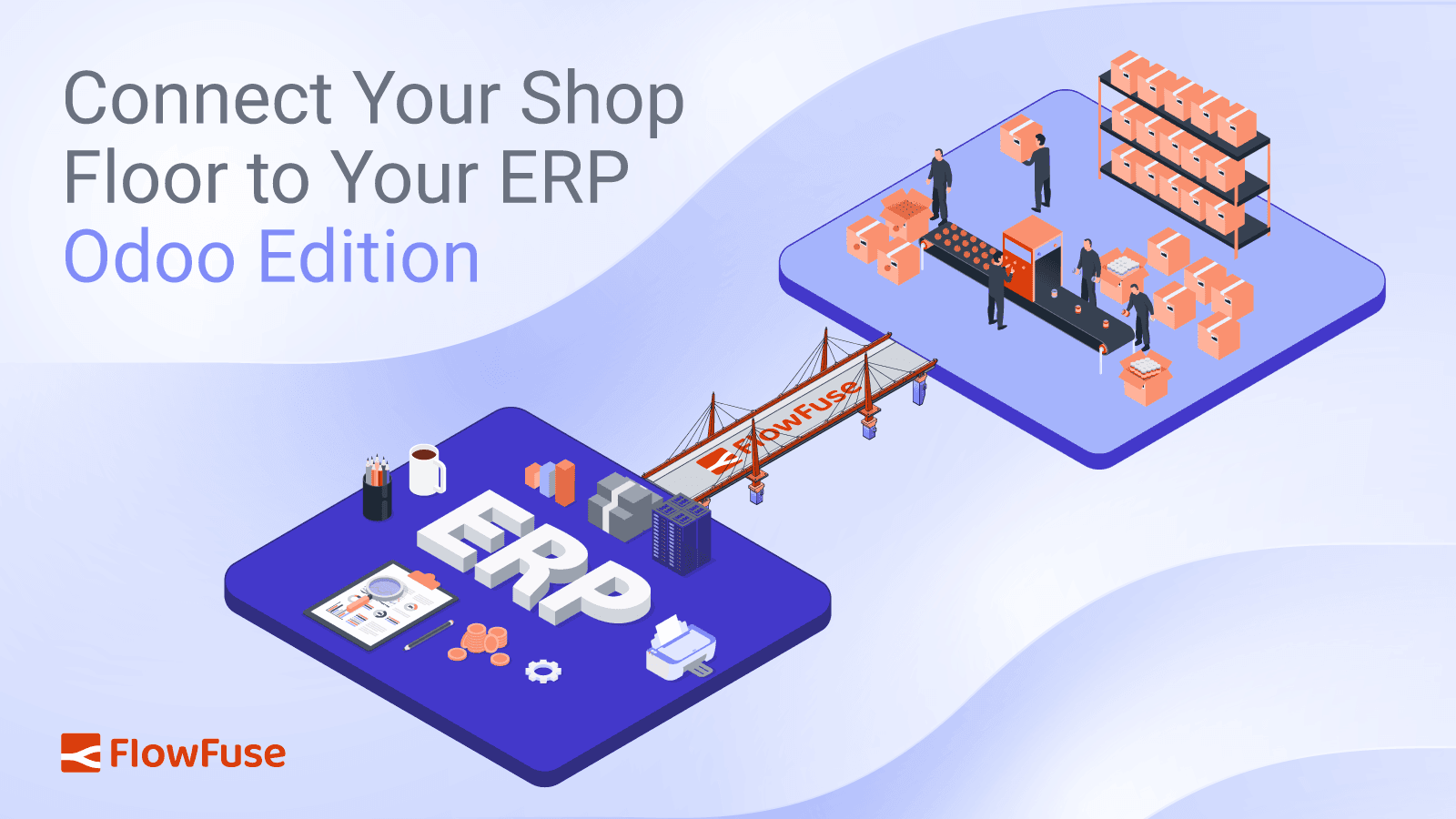 Connect Your Shop Floor to Your ERP – Odoo Edition