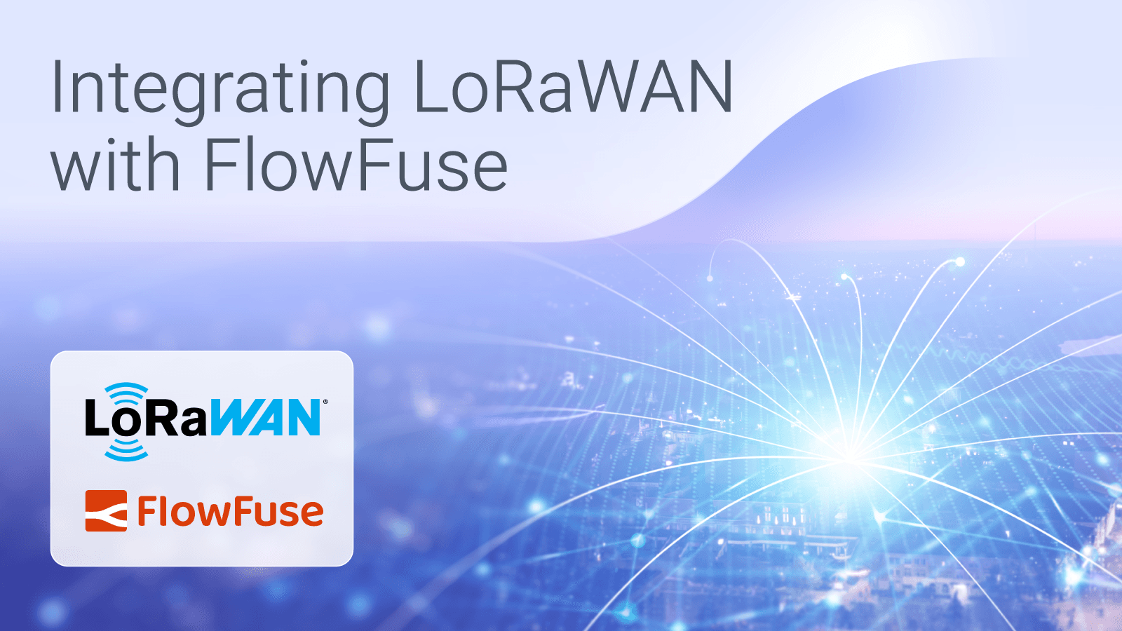 Integrating LoRaWAN with FlowFuse