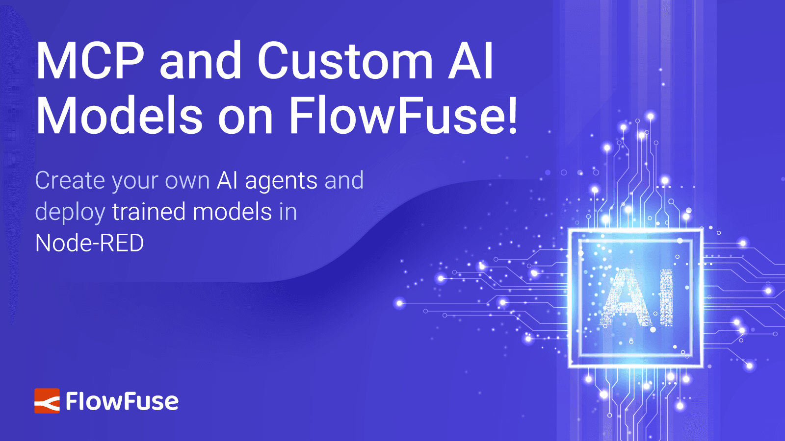 MCP and Custom AI Models on FlowFuse!