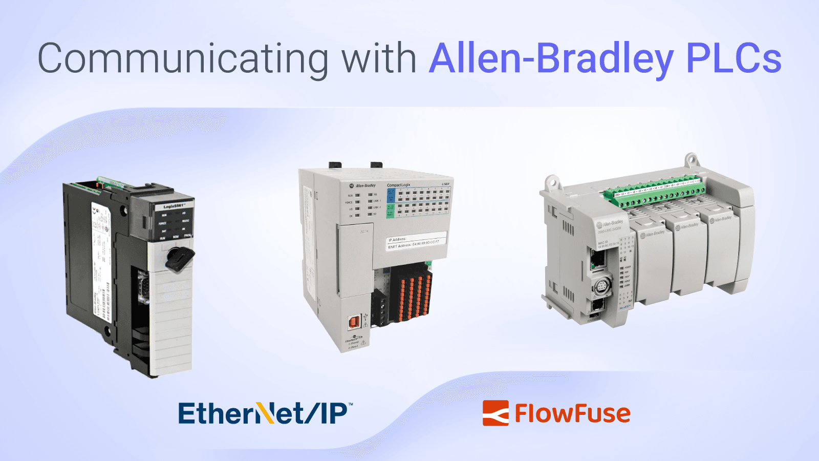 EtherNet/IP Integration with FlowFuse: Communicating with Allen-Bradley PLCs