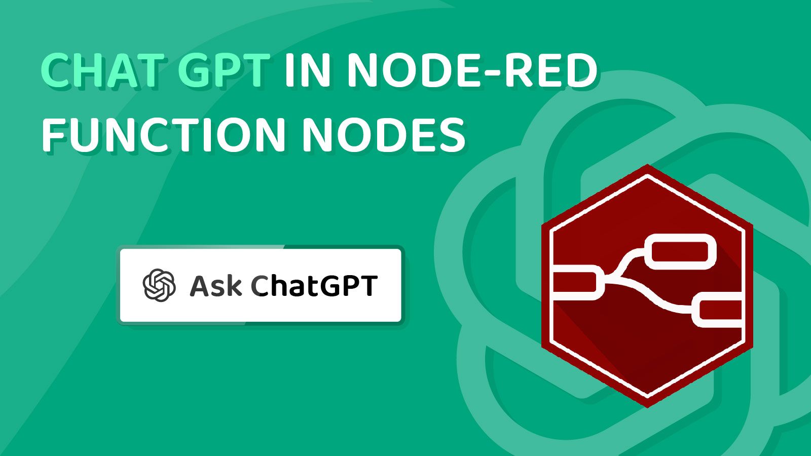 Chat GPT in Node-RED Function Nodes