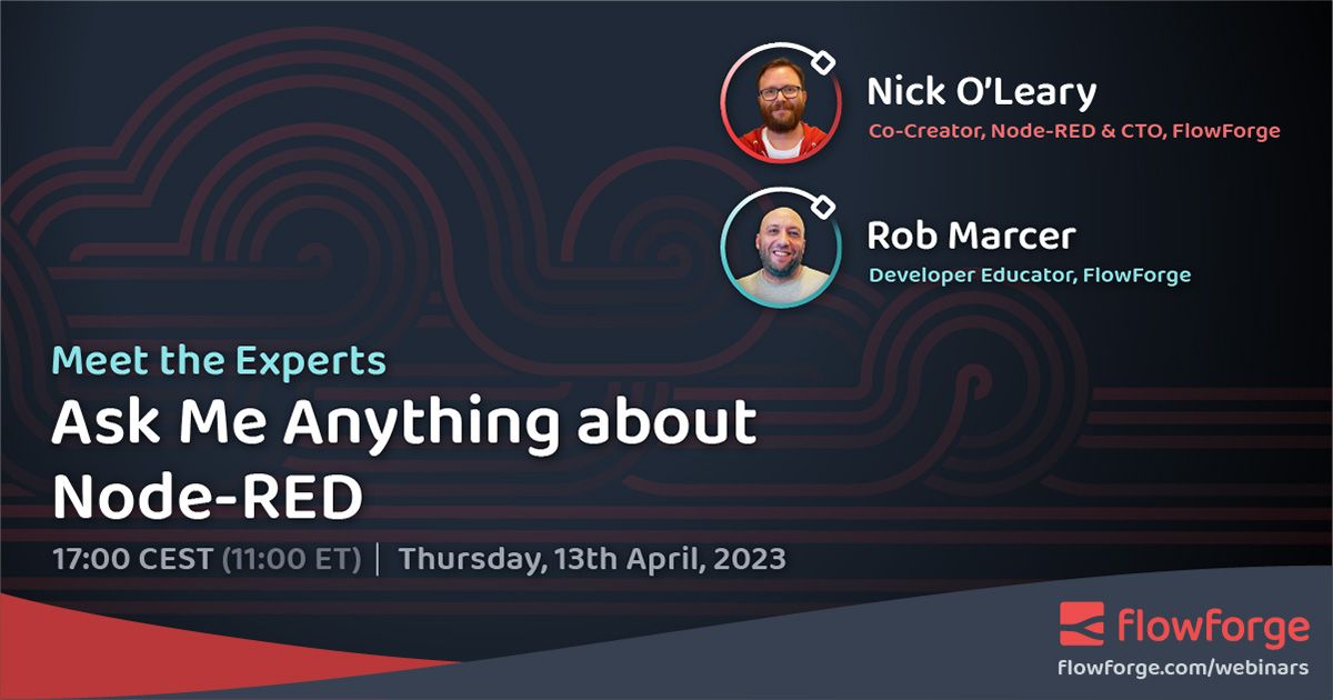 Ask Me Anything about Node-RED (April Edition)