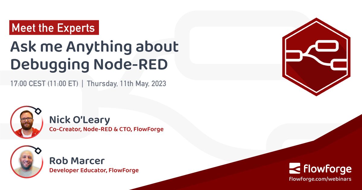 Ask Me Anything about Debugging Node-RED (May Edition)