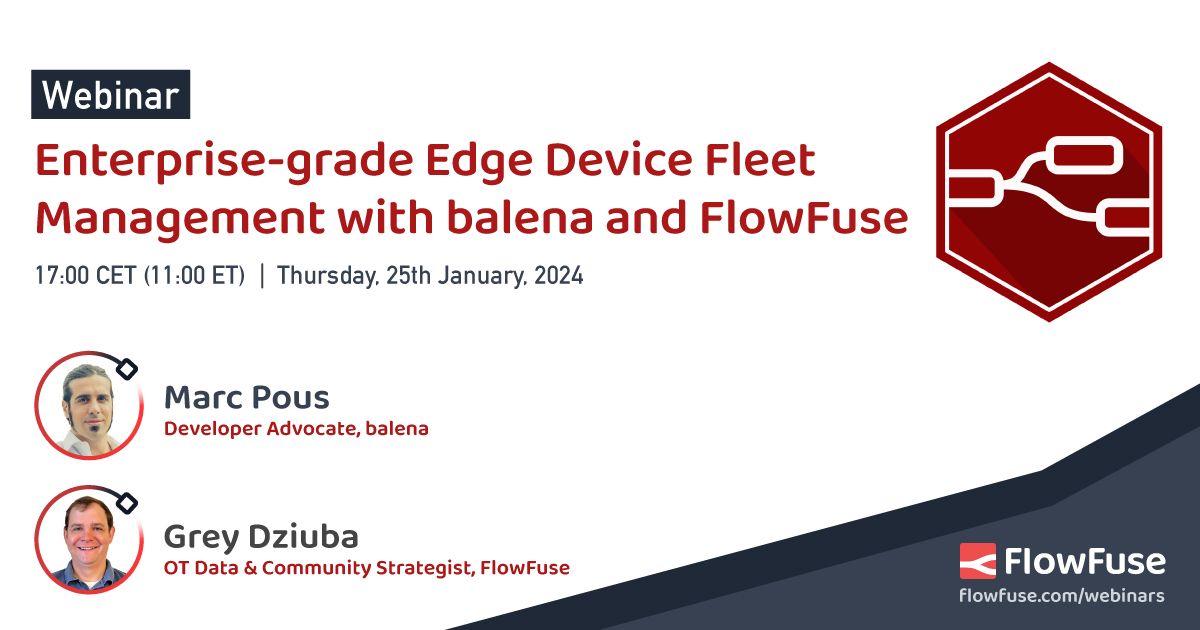 Enterprise-grade Edge Device Fleet Management with balena and FlowFuse